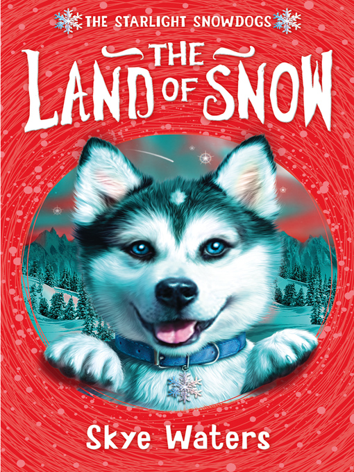 Title details for The Land of Snow by Skye Waters - Available